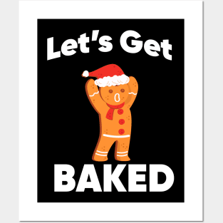 Let's Get Baked Gingerbread Christmas Cookie Posters and Art
